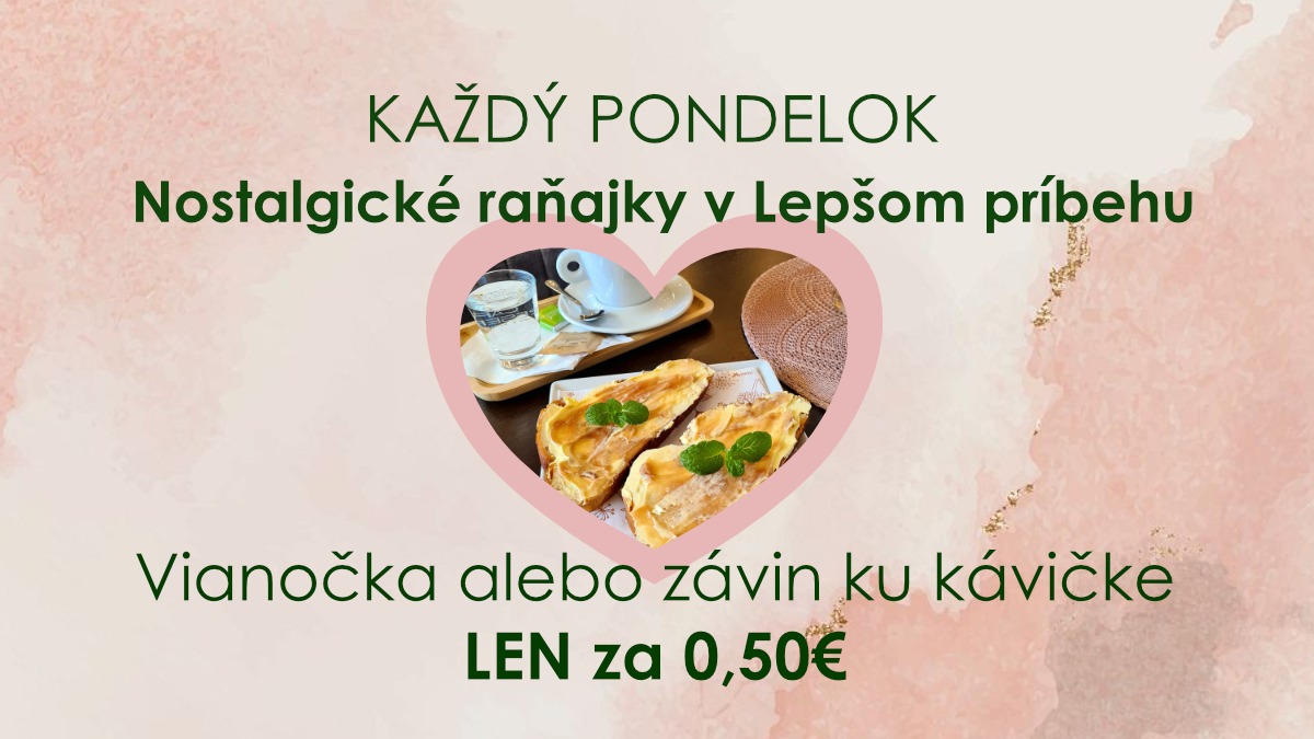 Raňajky v Lepšom príbehu